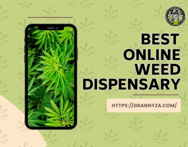 Best Online Weed Dispensary | Granny Za’s