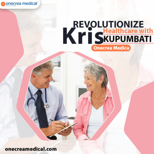 Revolutionize Healthcare with Kris Kupumbati Onecrea Medical