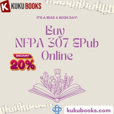 Buy NFPA 307 EPub Online