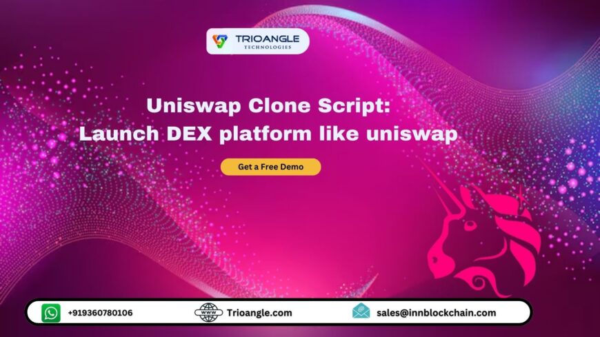 Uniswap Clone Script – Launch DEX like uniswap