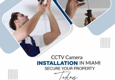 CCTV-Camera-Installation-in-Miami-Secure-Your-Property-Today-compressed