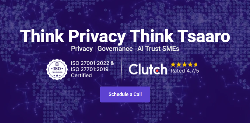 Get Reliable Data Protection Services from Tsaaro Consulting