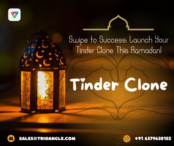 Swipe to Success: Launch Your Tinder Clone This Ramadan!