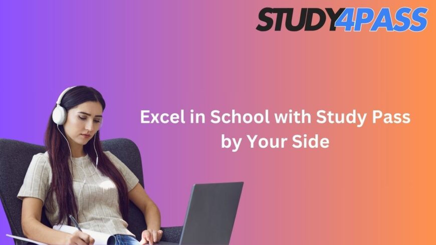 Study Pass: The Easy Way to Boost Your GPA