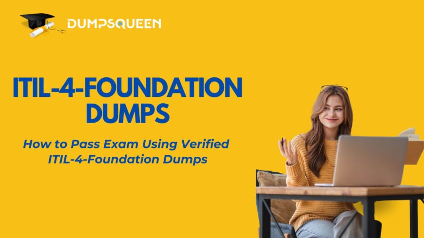How Can ITIL V4 Dumps from DumpsQueen Help You Improve Your Exam Techniques?
