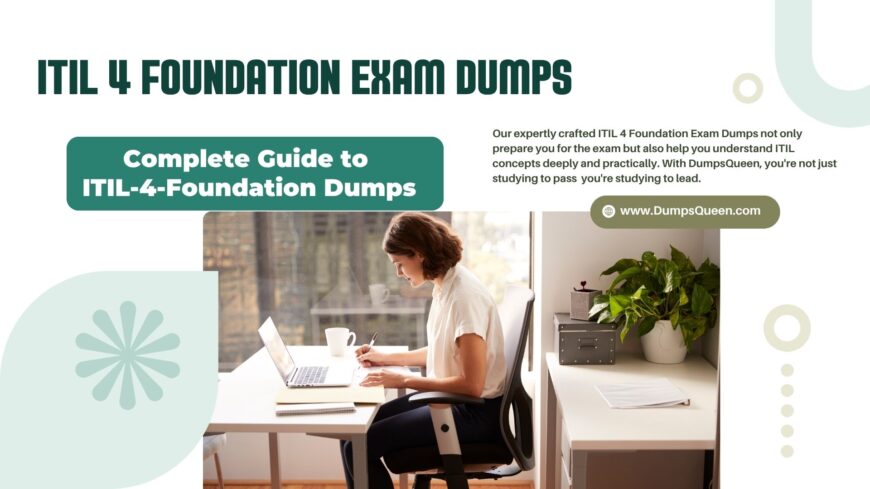 ITIL V4 Dumps Updated Regularly by DumpsQueen Experts