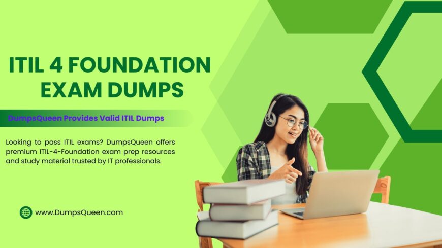 DumpsQueen Offers High Quality ITIL V4 Exam Questions and Answers PDF