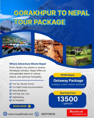 Gorakhpur to Nepal Tour Package, Nepal Tour Package from Gorakhpur