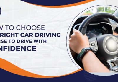 How-to-Choose-the-Right-Car-Driving-Course-to-Drive-with-Confidence