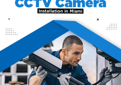 Secure-Your-Property-with-CCTV-Camera-Installation-in-Miami