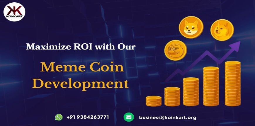 Maximize ROI with Our Meme Coin Development