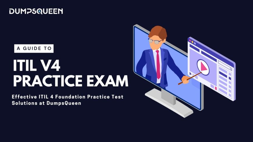 Download ITIL V4 Exam Questions and Answers PDF Easily from DumpsQueen