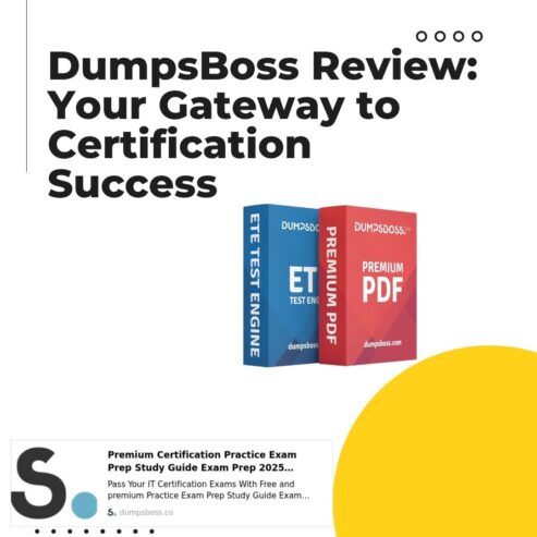 DumpsBoss Review: Best Exam Prep for Cracking Certification Exams in 2025