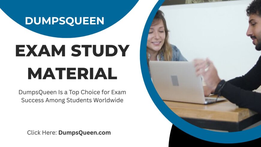 DumpsQueen Exam Study Material Takes the Stress Out of Exam Preparation