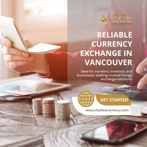 Reliable Currency Exchange in Vancouver, BC – Best Rates & Fast Service