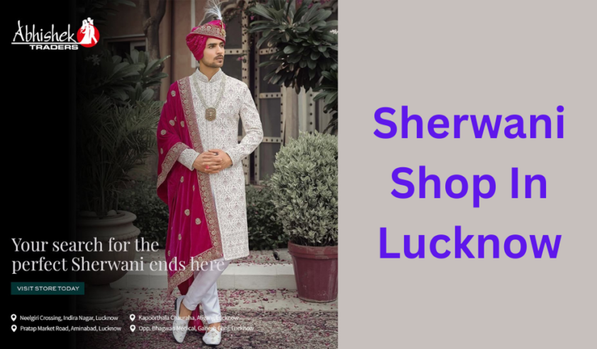 Abhishek Traders – Sherwani Shop in Lucknow