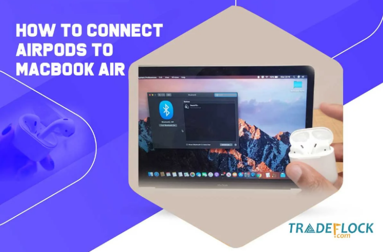 Effortless Audio: How to Connect AirPods to MacBook Air in Seconds