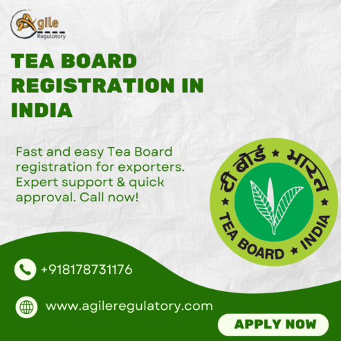 Apply for Tea Board of India Registration with Agile Regulatory