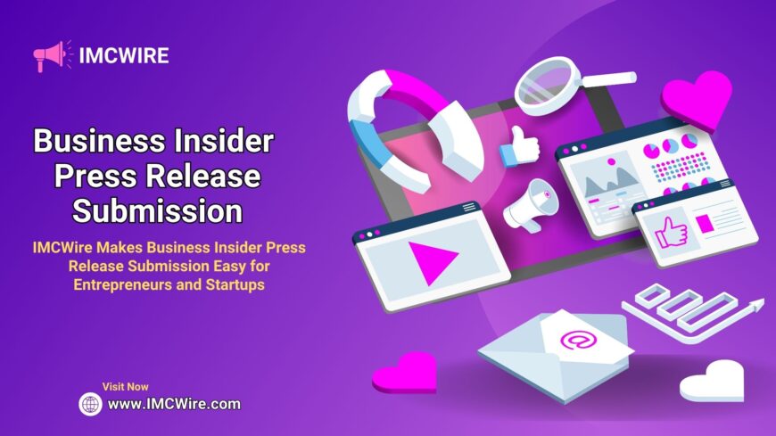 IMCWire Makes Getting Published in Business Insider Simple