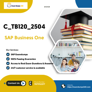 Boost Your SAP Career with C_TB120_2504 SAP Business One Certification