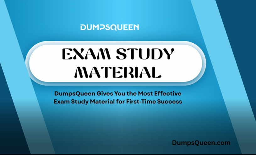 DumpsQueen Provides the Ultimate Support for Exam Prep with Trusted Study Material