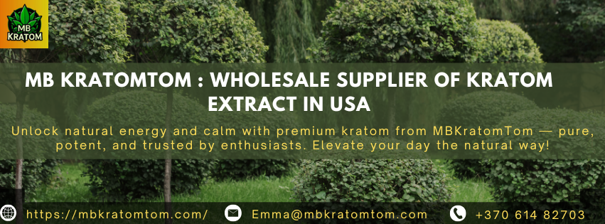 MB Kratomtom – Buy Kratom in Bulk and Save Big