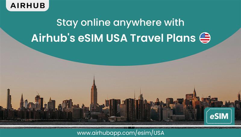 Why Airhub is the best eSIM provider for USA