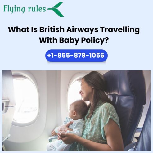What Is British Airways Travelling With Baby Policy?