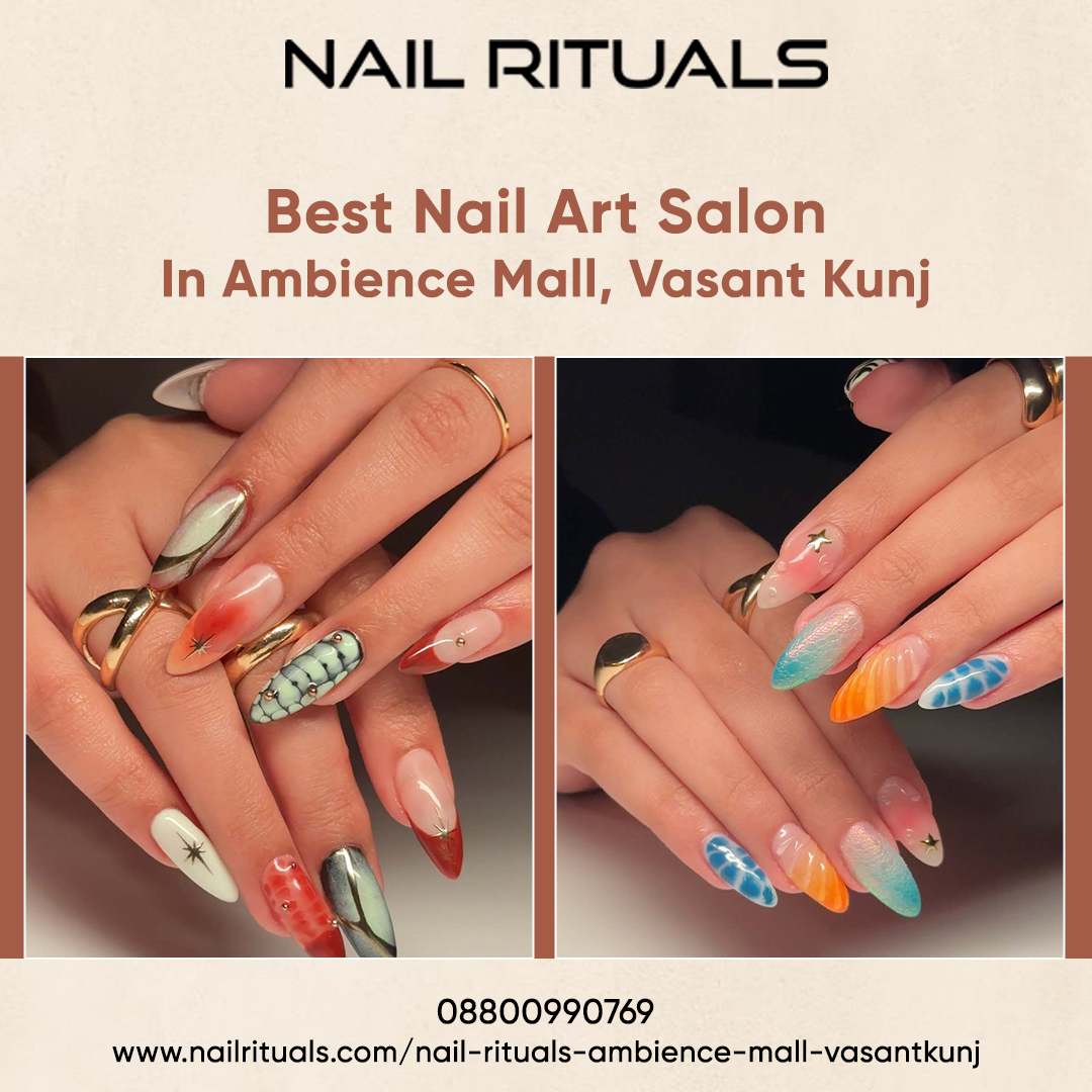 Best Nail Art Salon in Ambience Mall, Vasant Kunj