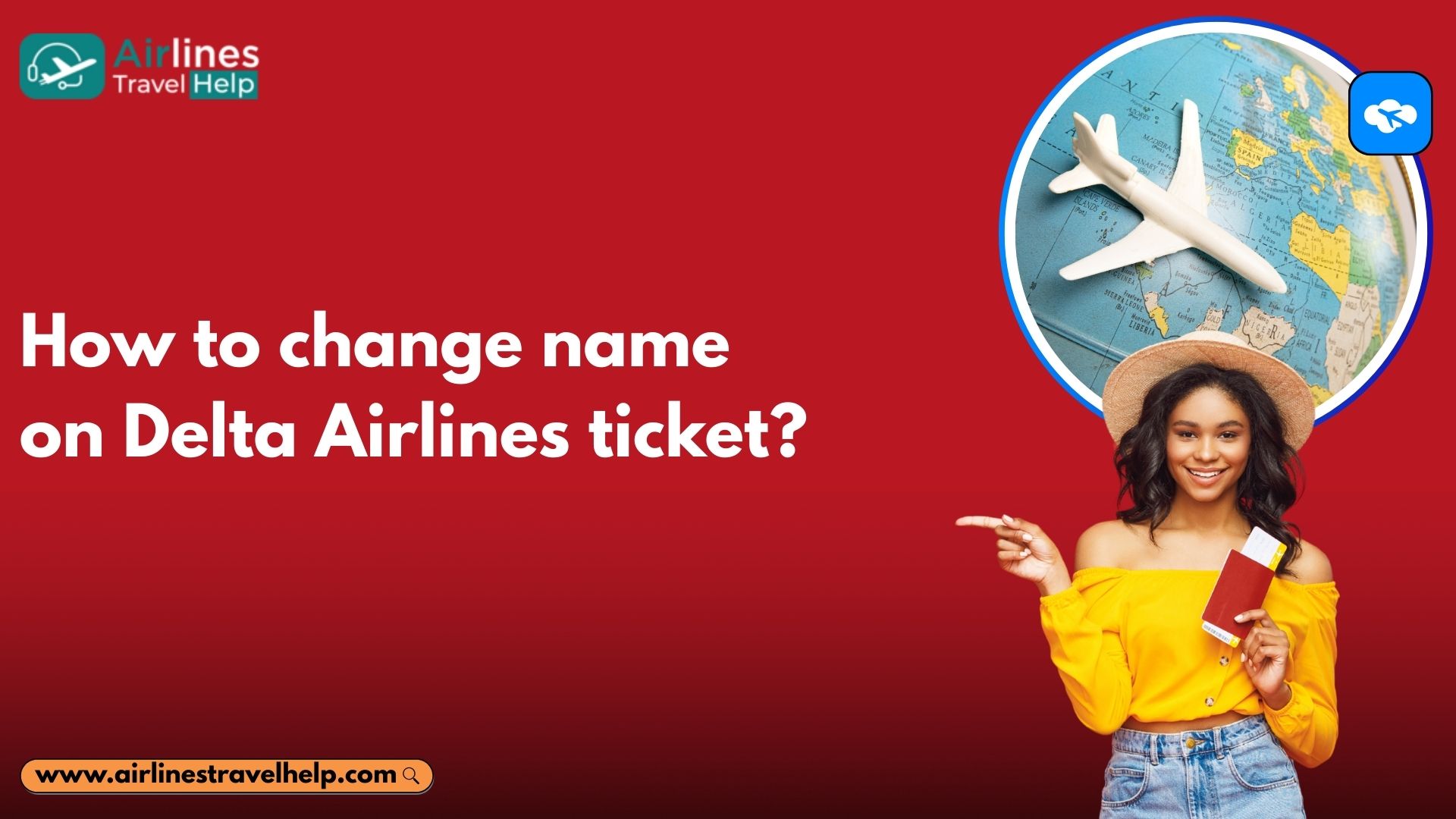How to change name on Delta Airlines ticket?