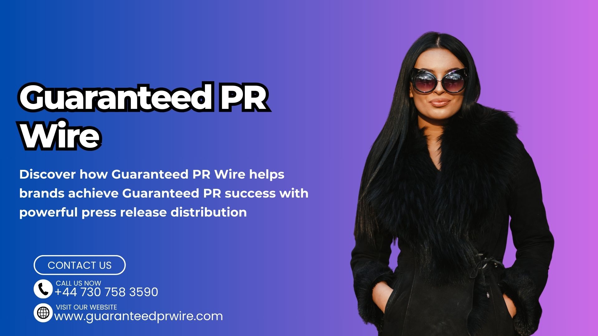 Guaranteed PR Wire supports businesses with Guaranteed PR strategies for digital success