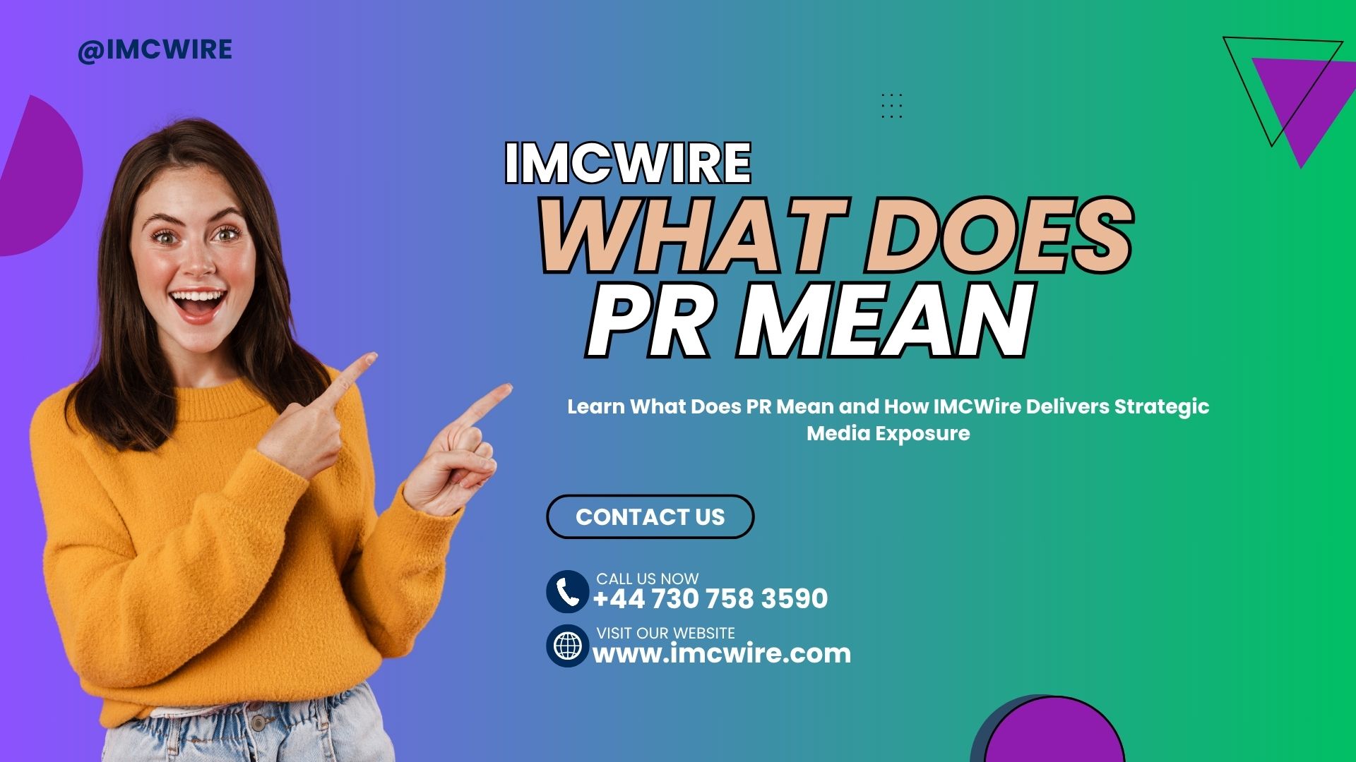 What Does PR Mean and Why Every Growing Business Needs IMCWire Now