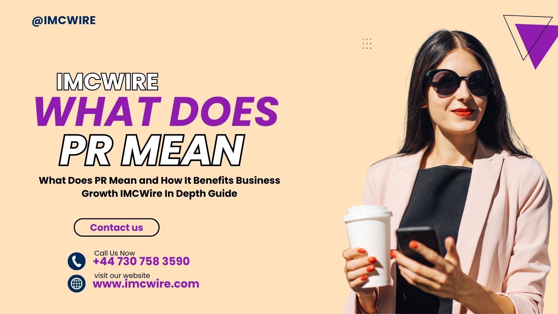 What Does PR Mean and How to Apply It for Maximum Impact IMCWire Guide