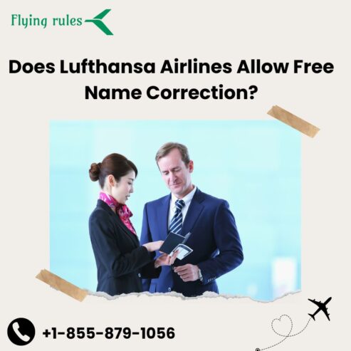 Does Lufthansa Airlines Allow Free Name Correction?