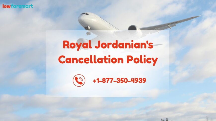 Royal Jordanian’s cancellation policy