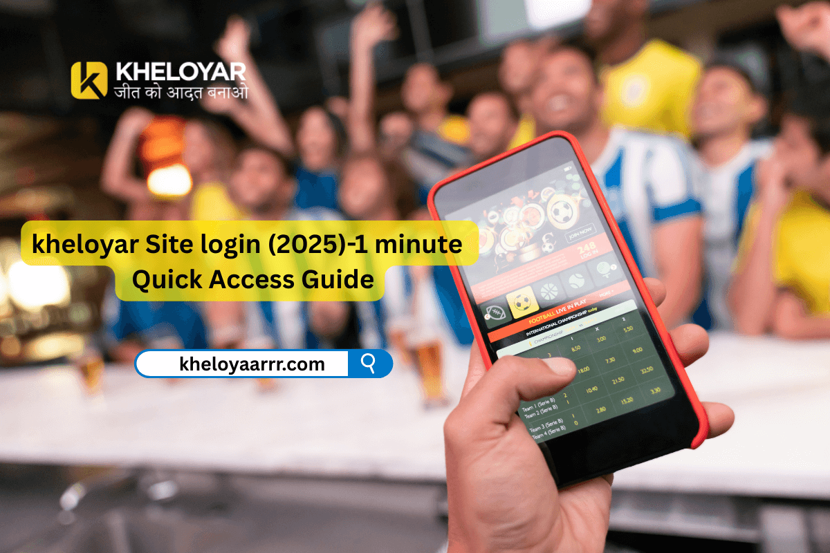kheloyar Site login (2025)-1 minute Quick Access Guide
