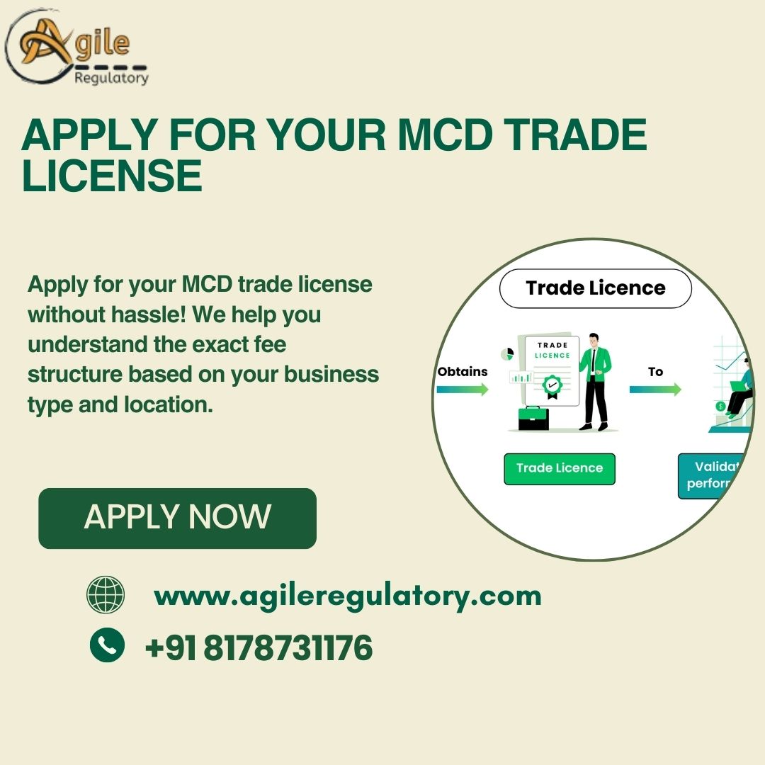 Secure Your Delhi MCD Trade License with Agile Regulatory