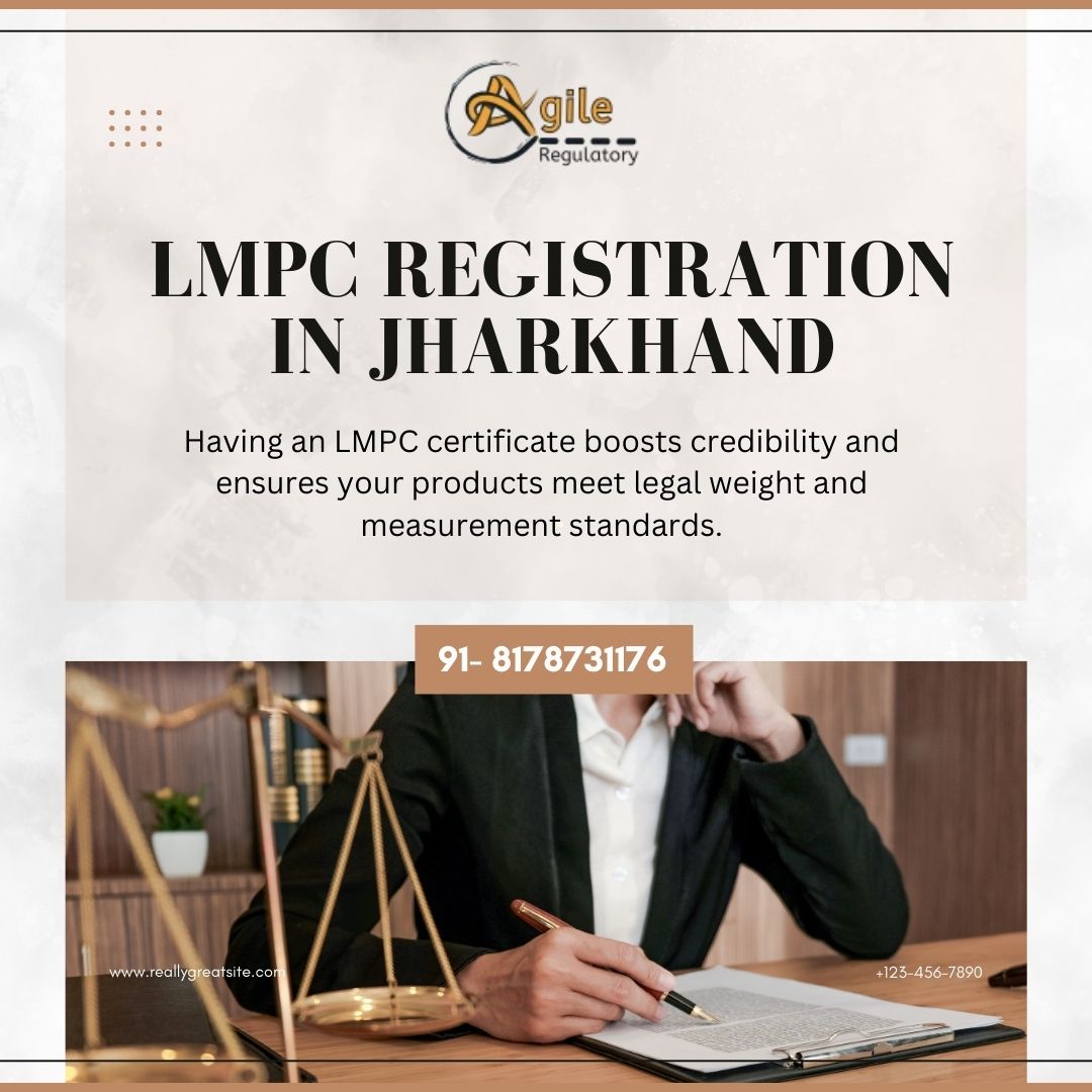 LMPC Services in Jharkhand – Agile Regulatory Assistance