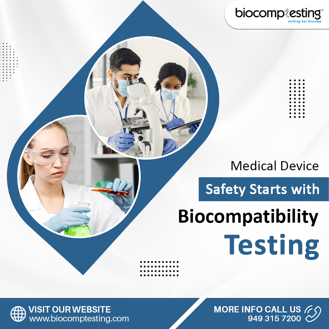 Medical Device Safety Starts with Biocompatibility Testing