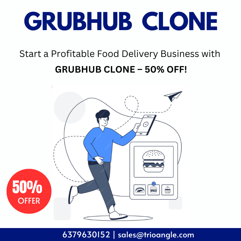 🚀 Start a Profitable Food Delivery Business with Grubhub Clone – 50% OFF!