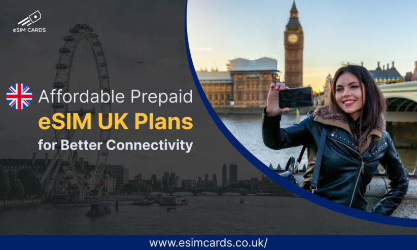 Buy eSIM Data UK Online | Explore Without Limits