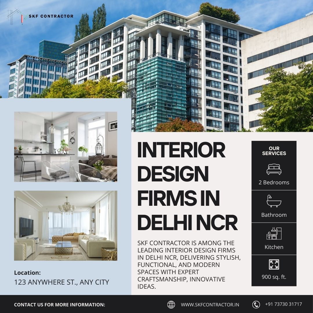 How Do Interior Design Firms in Delhi NCR Transform Spaces?