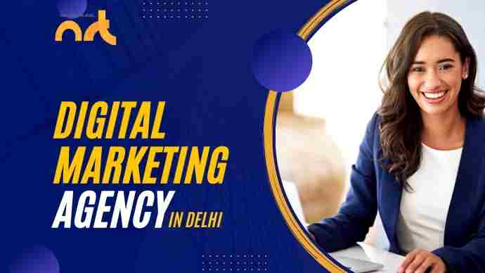 Best Digital Marketing Agency in Delhi​