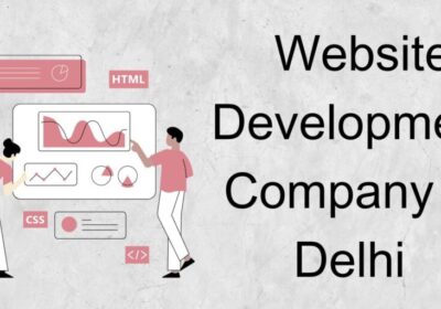 Best-Website-Development-Company-in-Delhi​