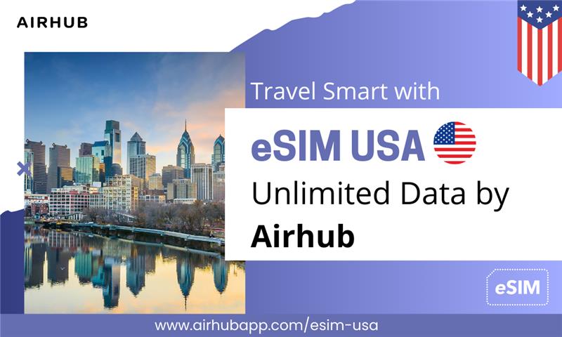 eSIM USA Travel by Airhub – Hassle-Free Connectivity for Tourists