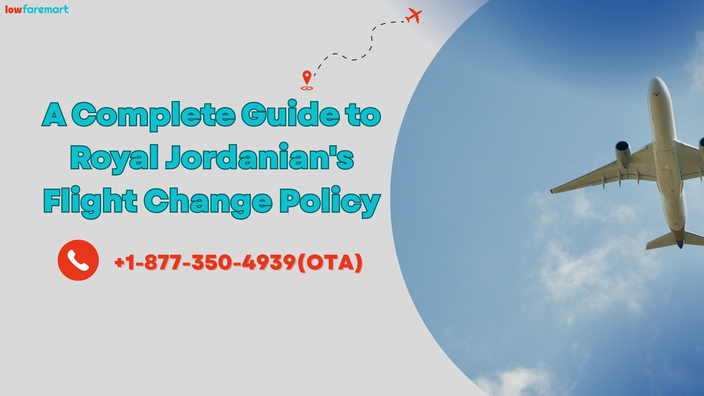 A Complete Guide to Royal Jordanian’s Flight Change Policy