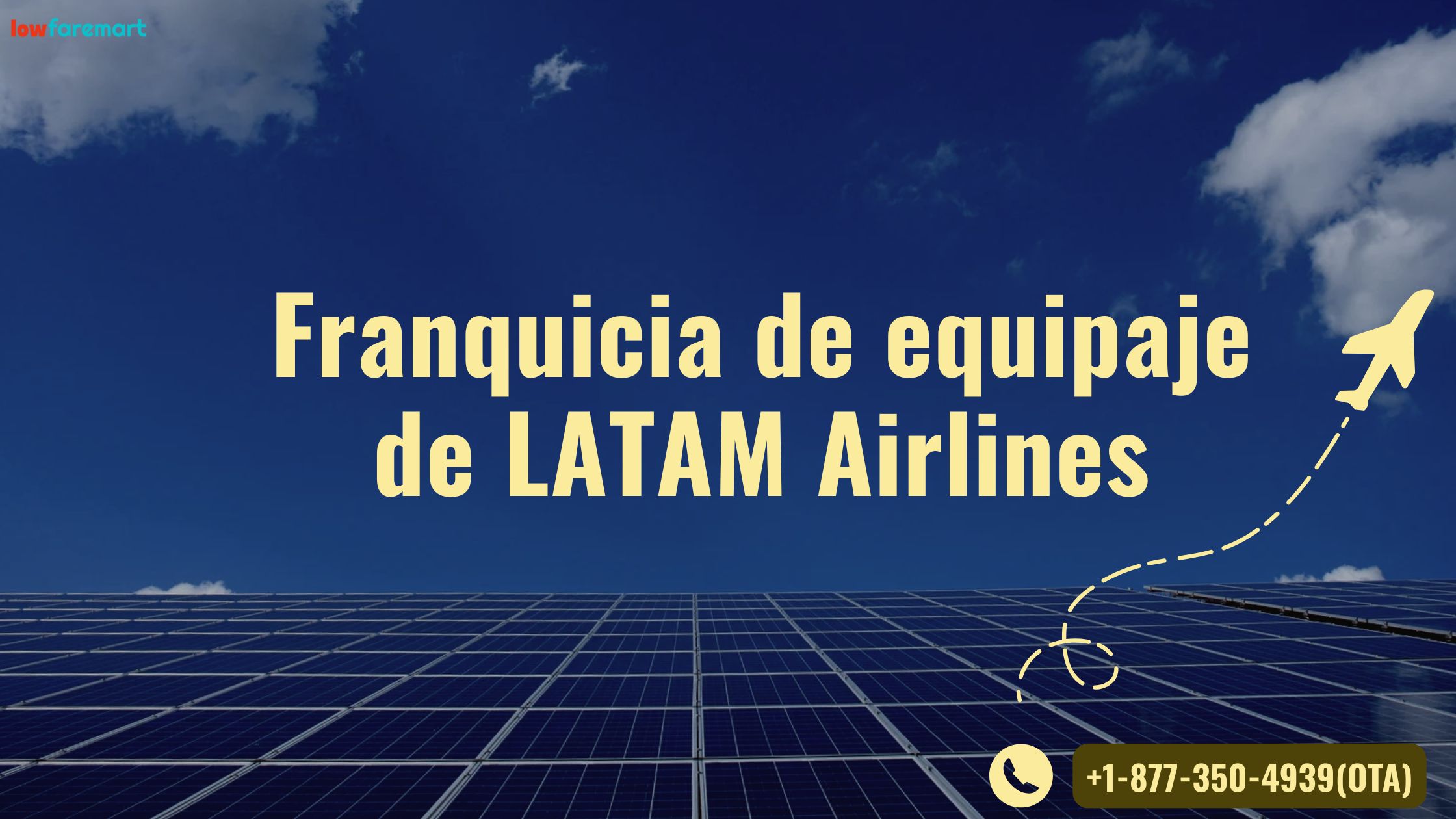 Franquicia de equipaje de LATAM Airlines: guía completa sobre tarifas y límites