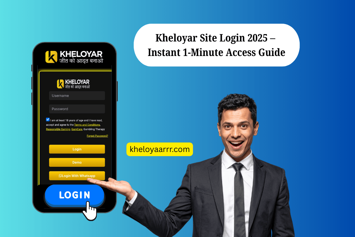 Kheloyar Site Login 2025 – Instant 1-Minute Access Guide