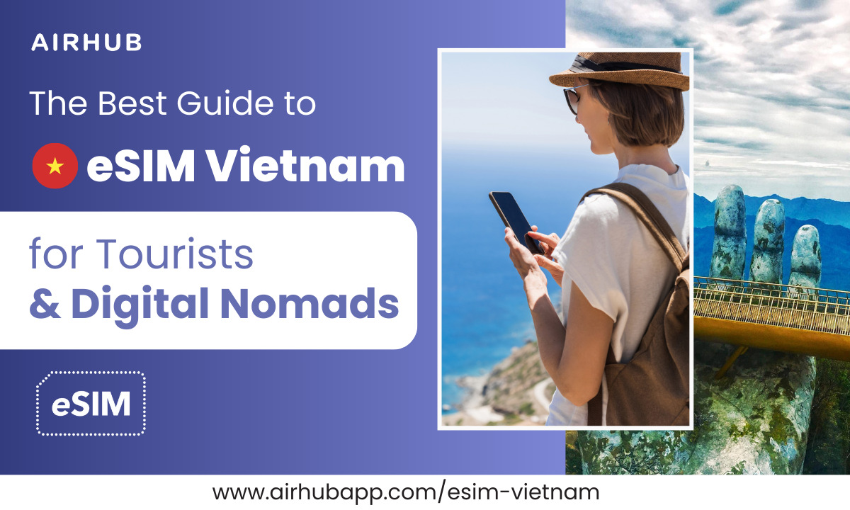 Buy affordable eSIM for Vietnam – Roaming free travel