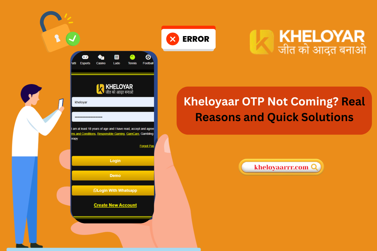 Kheloyaar OTP Not Coming? Real Reasons and Quick Solutions